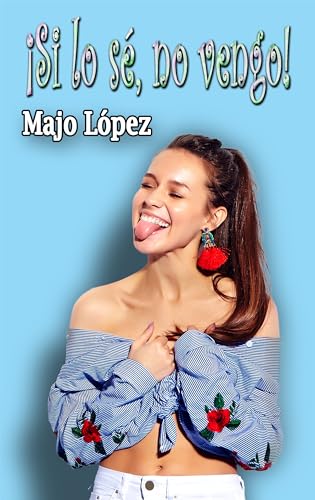¡Si lo sé, no vengo! (La vida tal cual nº 2)