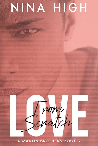 Love, From Scratch