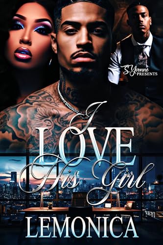 I Love His Girl