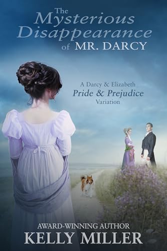 The Mysterious Disappearance of Mr. Darcy