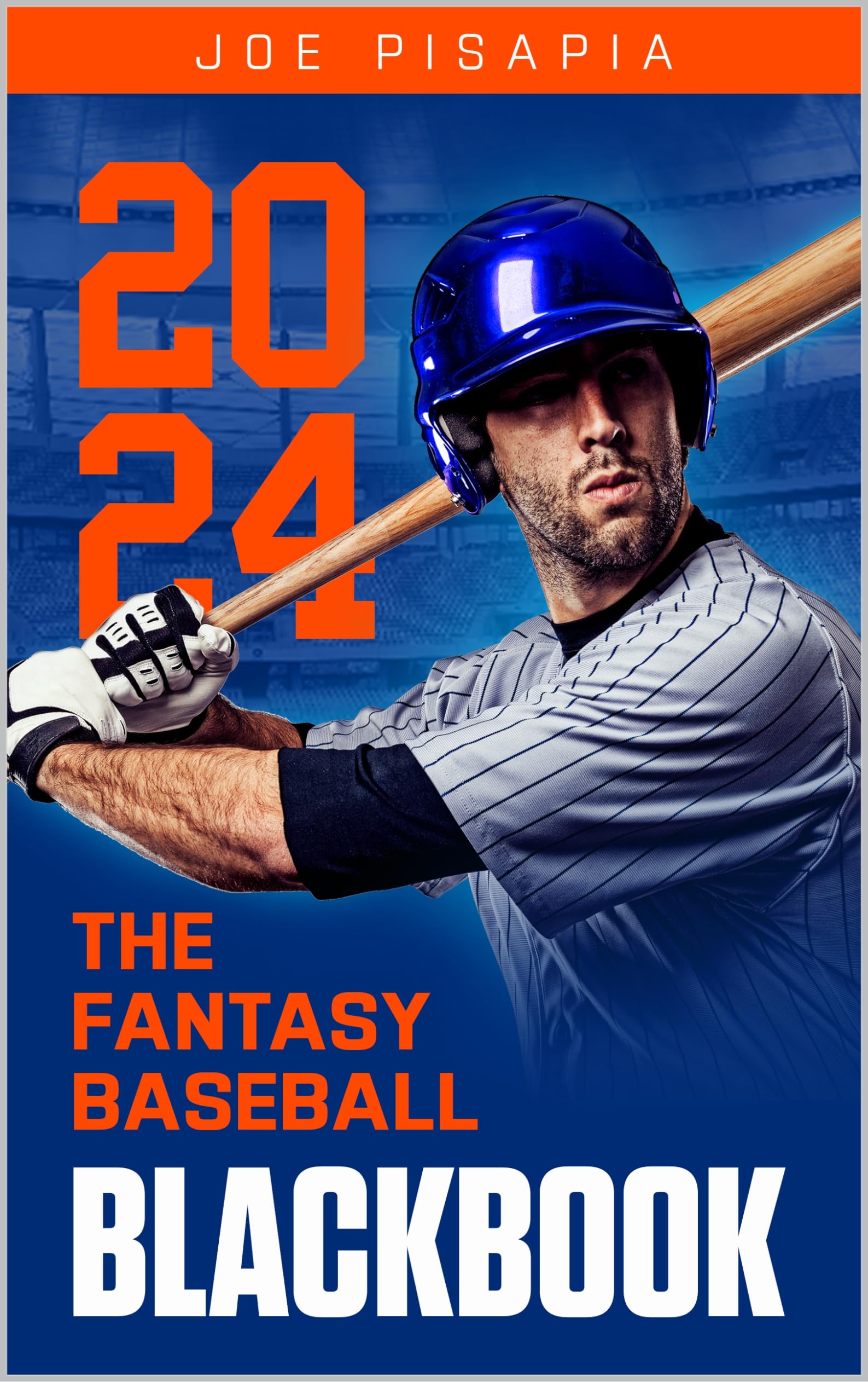 The Fantasy Baseball Black Book 2024 by Joe Pisapia Goodreads