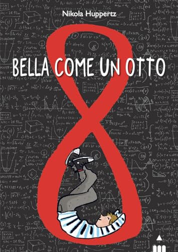 Bella come un Otto