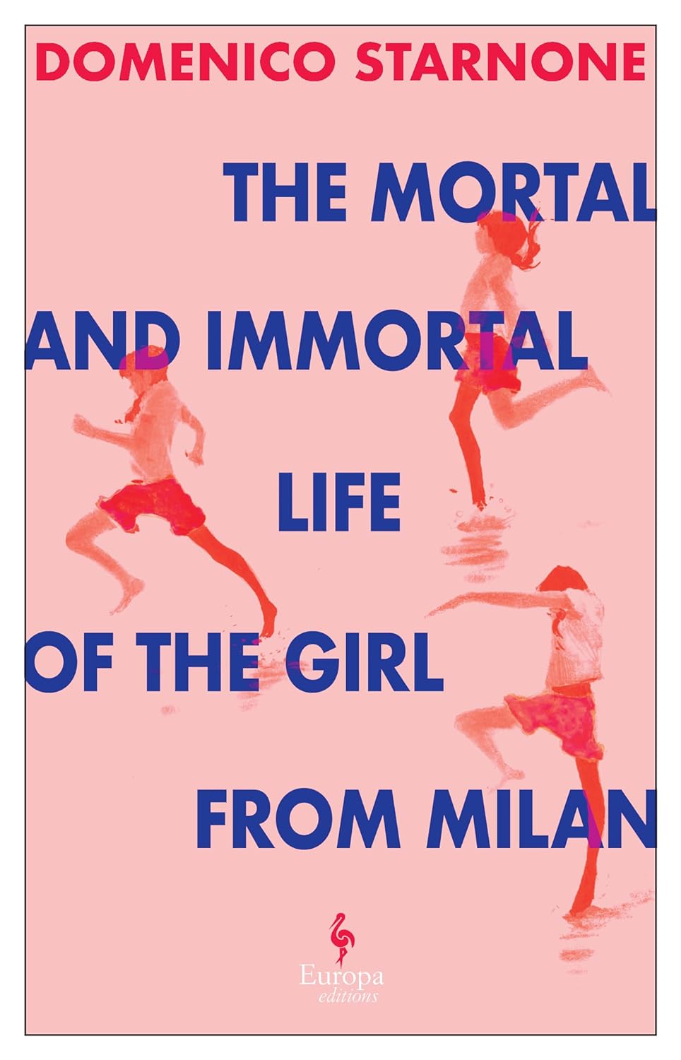 The Mortal and Immortal Life of the Girl from Milan book cover