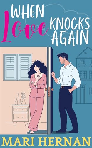 When Love Knocks Again