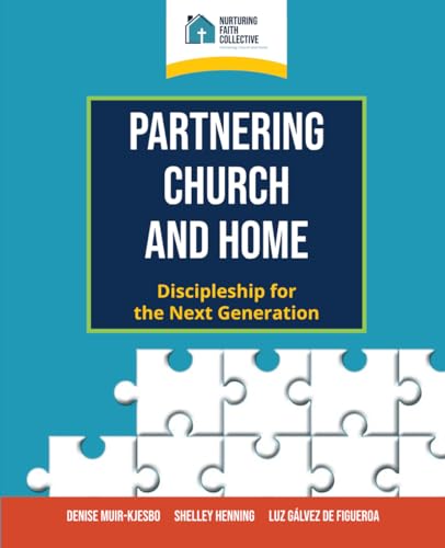 Partnering Church and Home: Discipleship for the Next Generation