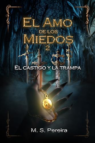 El Amo de los Miedos 2: El Castigo y la Trampa