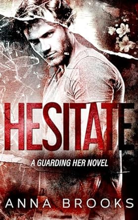 Hesitate