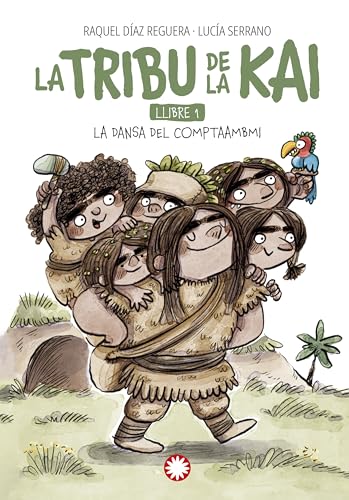 La dansa del comptaambi (La tribu de la Kai #1)