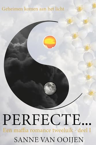 Perfecte... (Maffia tweeluik Book 1)