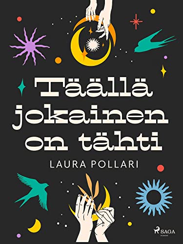 Täällä jokainen on tähti