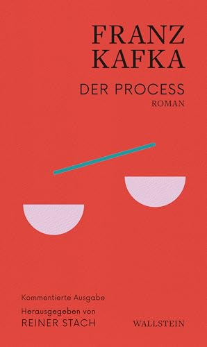 Der Process: Roman (Kafka - Kommentierte Ausgabe 1) by Franz Kafka ...