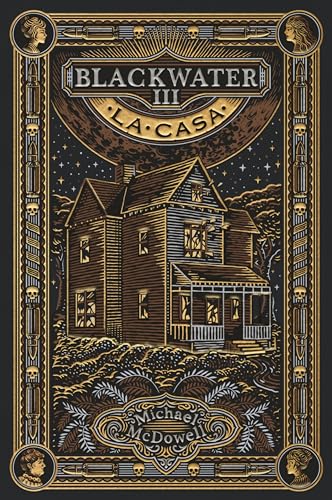 La casa (Blackwater #3)