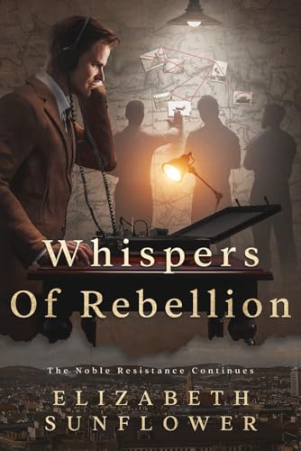 Whispers of Rebellion: The Noble Resistance Continues