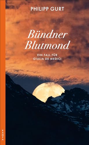 Blutmond: Ein Fall für Giulia de Medici