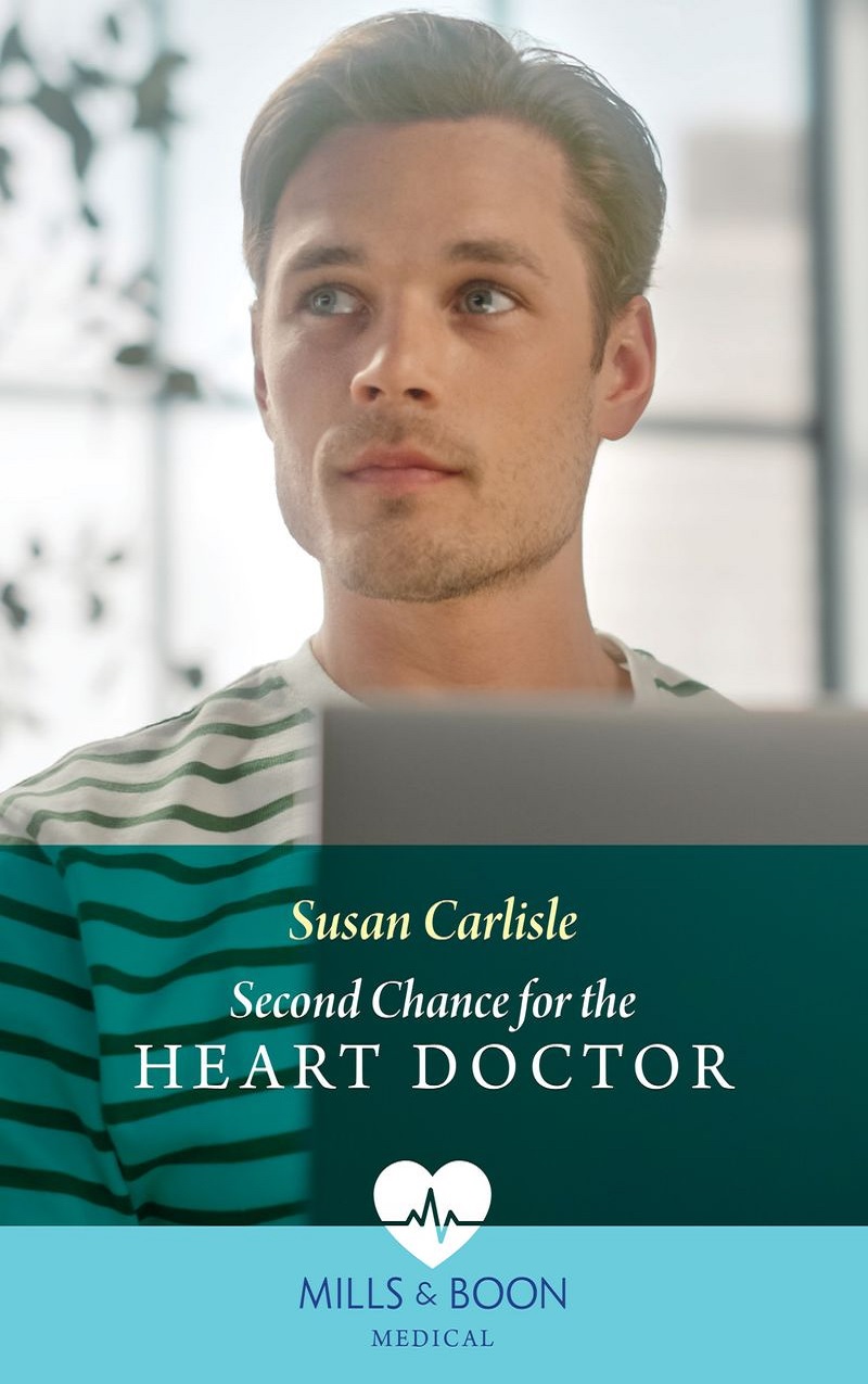 Second Chance For The Heart Doctor (Atlanta Children's Hospital) book cover