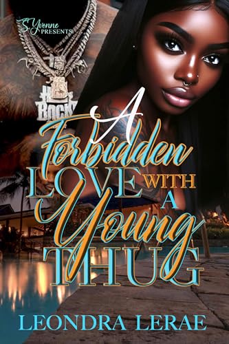 A Forbidden Love With A Young Thug