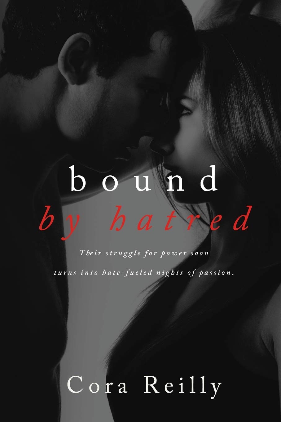 Bound by Hatred (Born in Blood Mafia Chronicles #3)