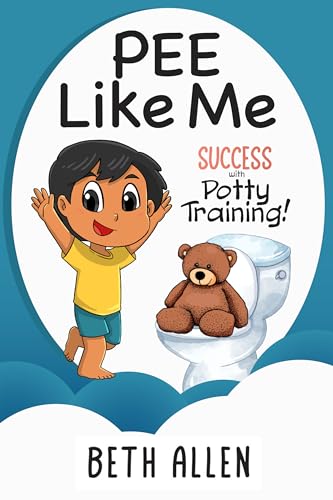 Pee Like Me: Success with Potty Training