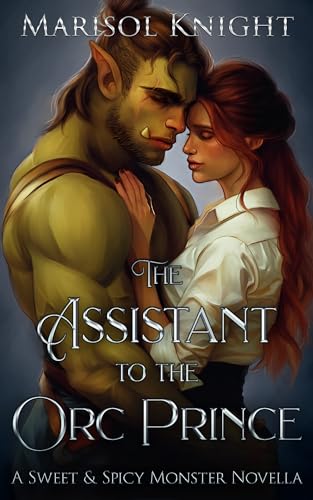 The Assistant to the Orc Prince