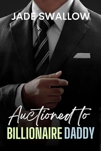 Auctioned to Billionaire Daddy book cover