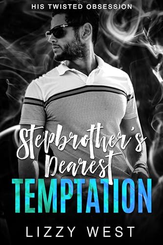 Stepbrother's Dearest Temptation