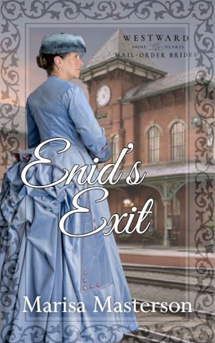Enid's Exit: Westward Home and Hearts Book 43