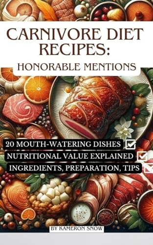 Carnivore Diet Recipes: Honorable Mentions