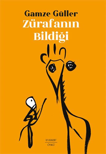 Zürafanın Bildiği book cover