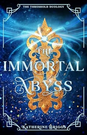 The Immortal Abyss