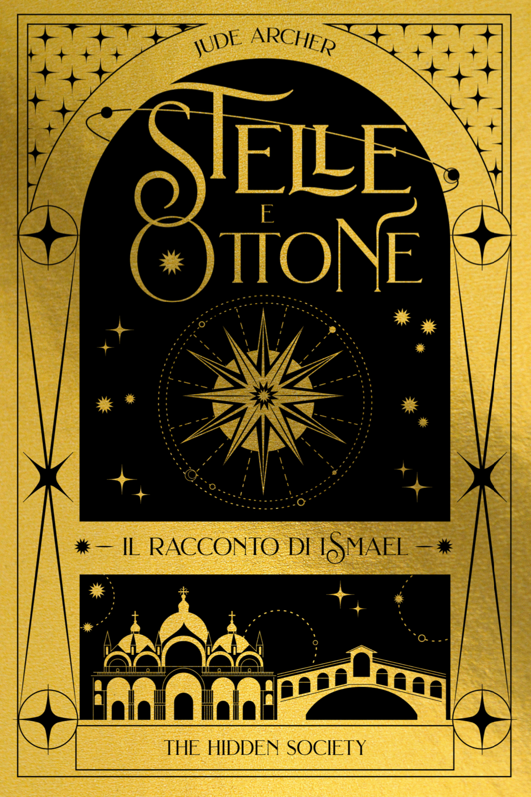Stelle e Ottone - Il racconto di Ismael