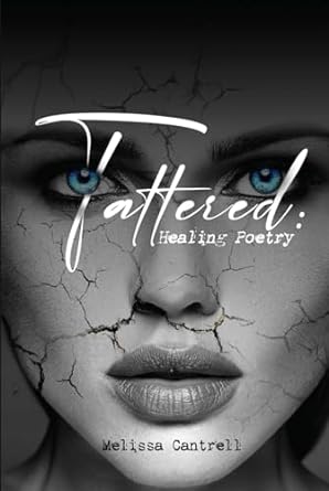Tattered: Healing Poetry