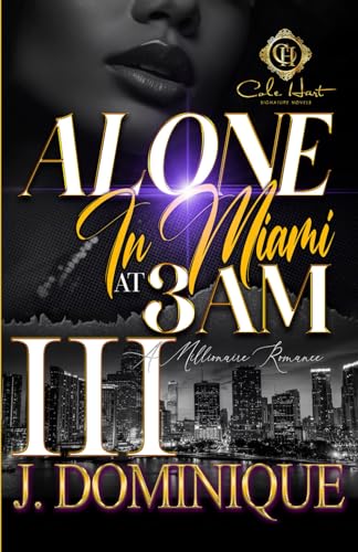 Alone In Miami At 3AM 3 book cover