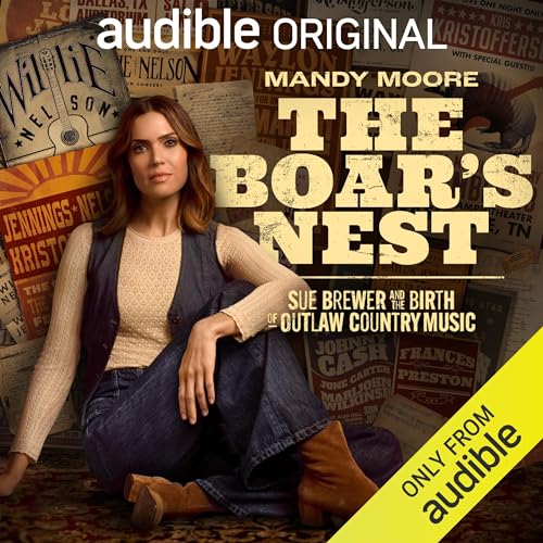 The Boar's Nest: Sue Brewer and the Birth of Outlaw Country Music