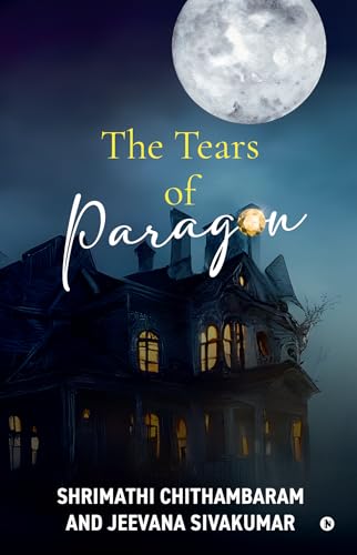 The Tears of Paragon :