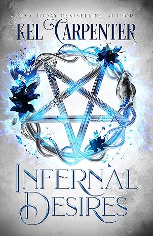 Infernal Desires (Damned Magic and Divine Fates: Queen of the Damned #3)