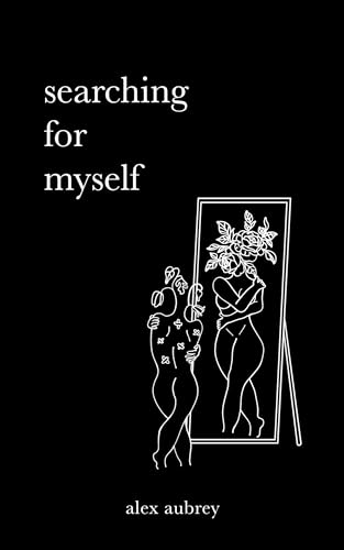 Searching For Myself