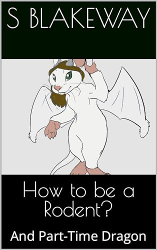 How to be Yourself: And a Part-Time Dragon