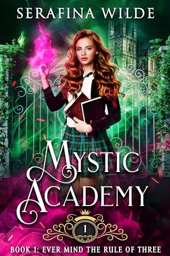 Ever Mind the Rule of Three: A Wytch & Magical Cat Urban Fantasy