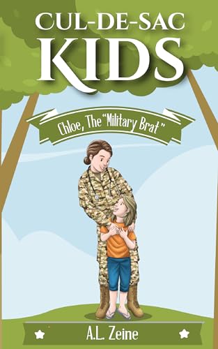 Chloe the "Military Brat"