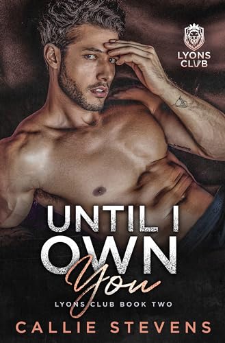 Until I Own You