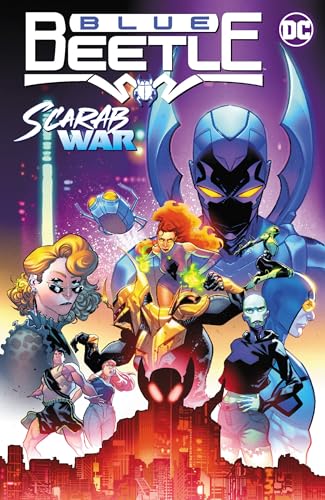 Blue Beetle 1: Scarab War!