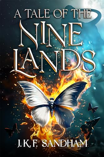 A Tale of the Nine Lands: A dark fantasy novel