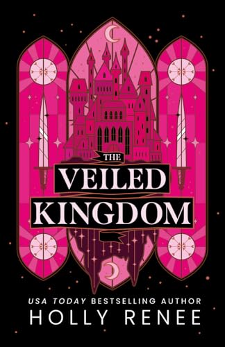 The Veiled Kingdom (The Veiled Kingdom #1)