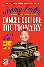 Cancel Culture Dictionary: An A to Z Guide to Winning the War on Fun