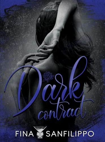 Dark Contract: (Cocktail Edizioni) (Collana Margarita)