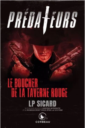 Prédateurs - Le boucher de la taverne rouge