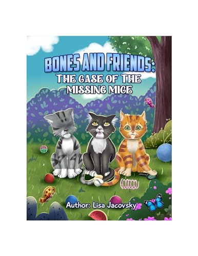 Bones and Friends: The Case of the Missing Mice