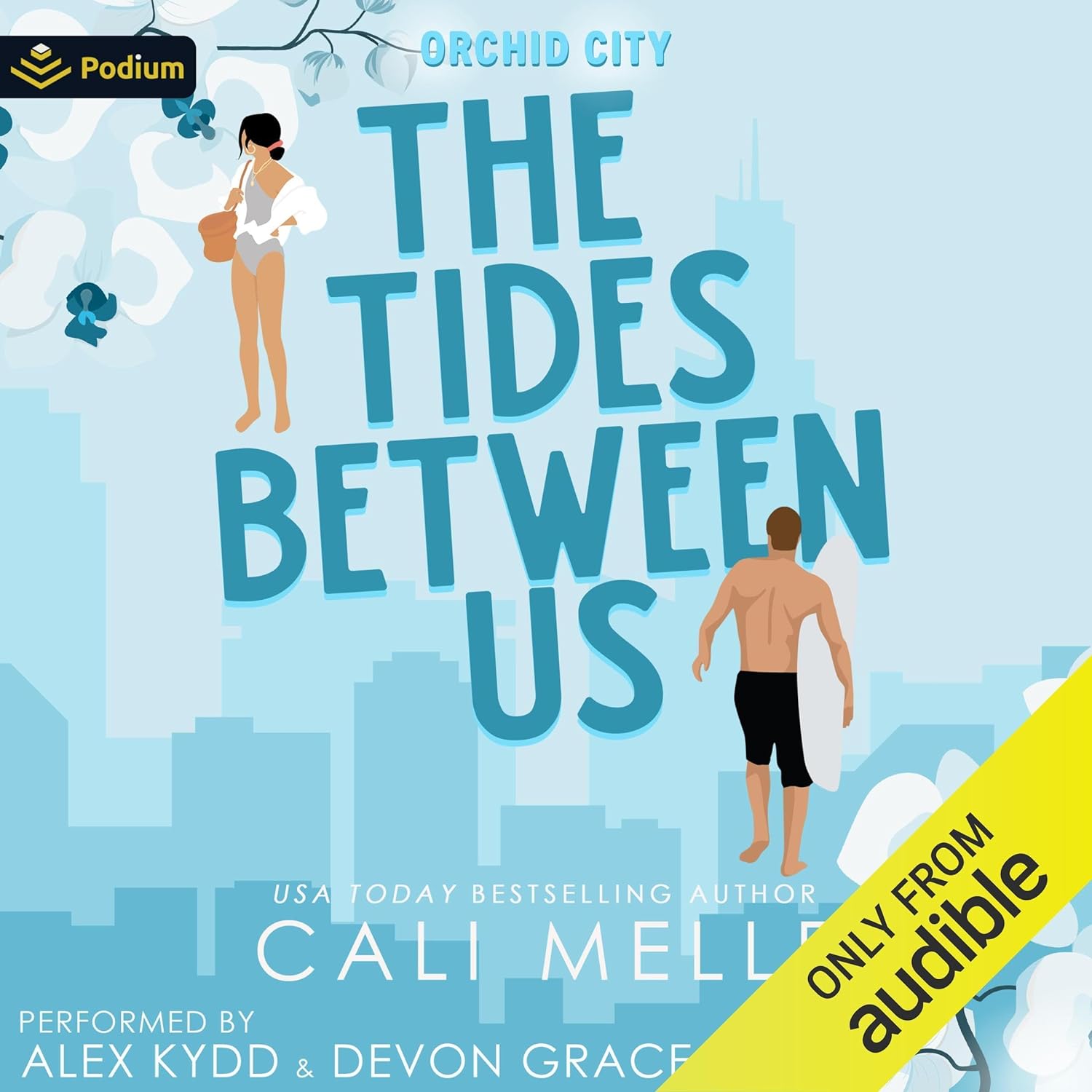 The Tides Between Us (Orchid City, #2)