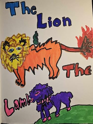 The Lion and the Lamb: preschool book by Angela Rolph | Goodreads