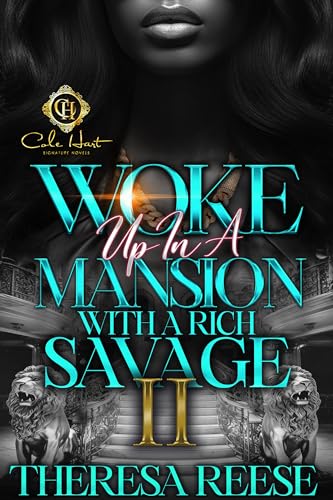 Woke Up In A Mansion With A Rich Savage 2 book cover